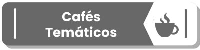 Cafés Temáticos